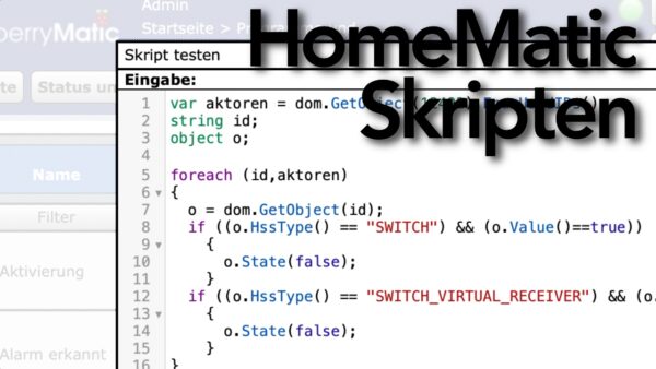 HomeMatic Skripte erstellen für Einsteiger [Digital]