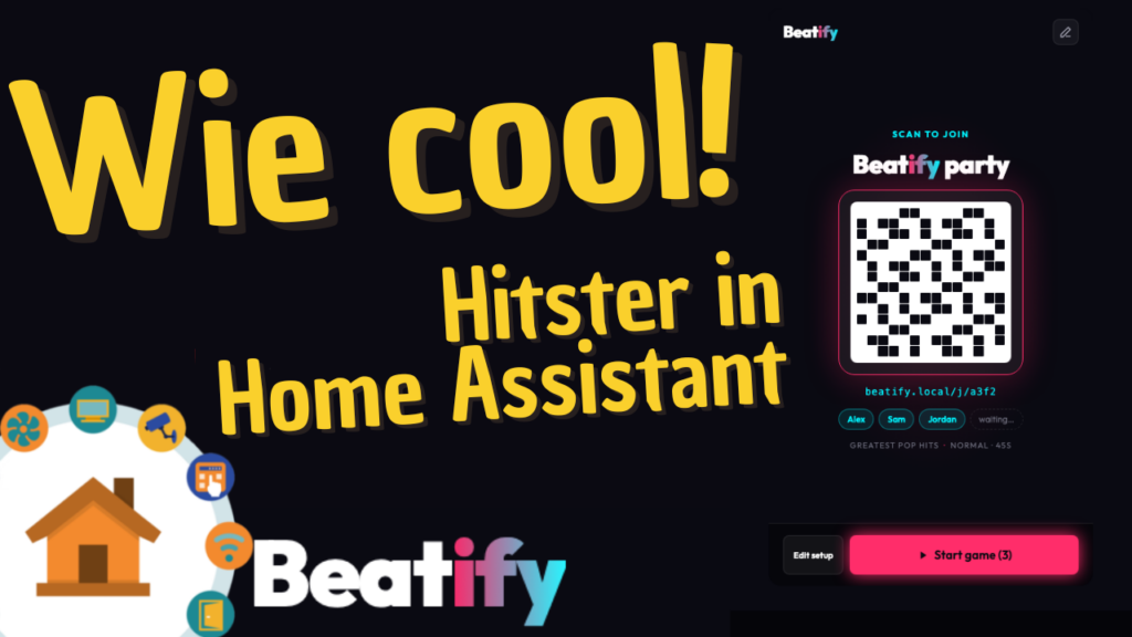 Beatify: So wird dein Home Assistant zum ultimativen Party-Game ...